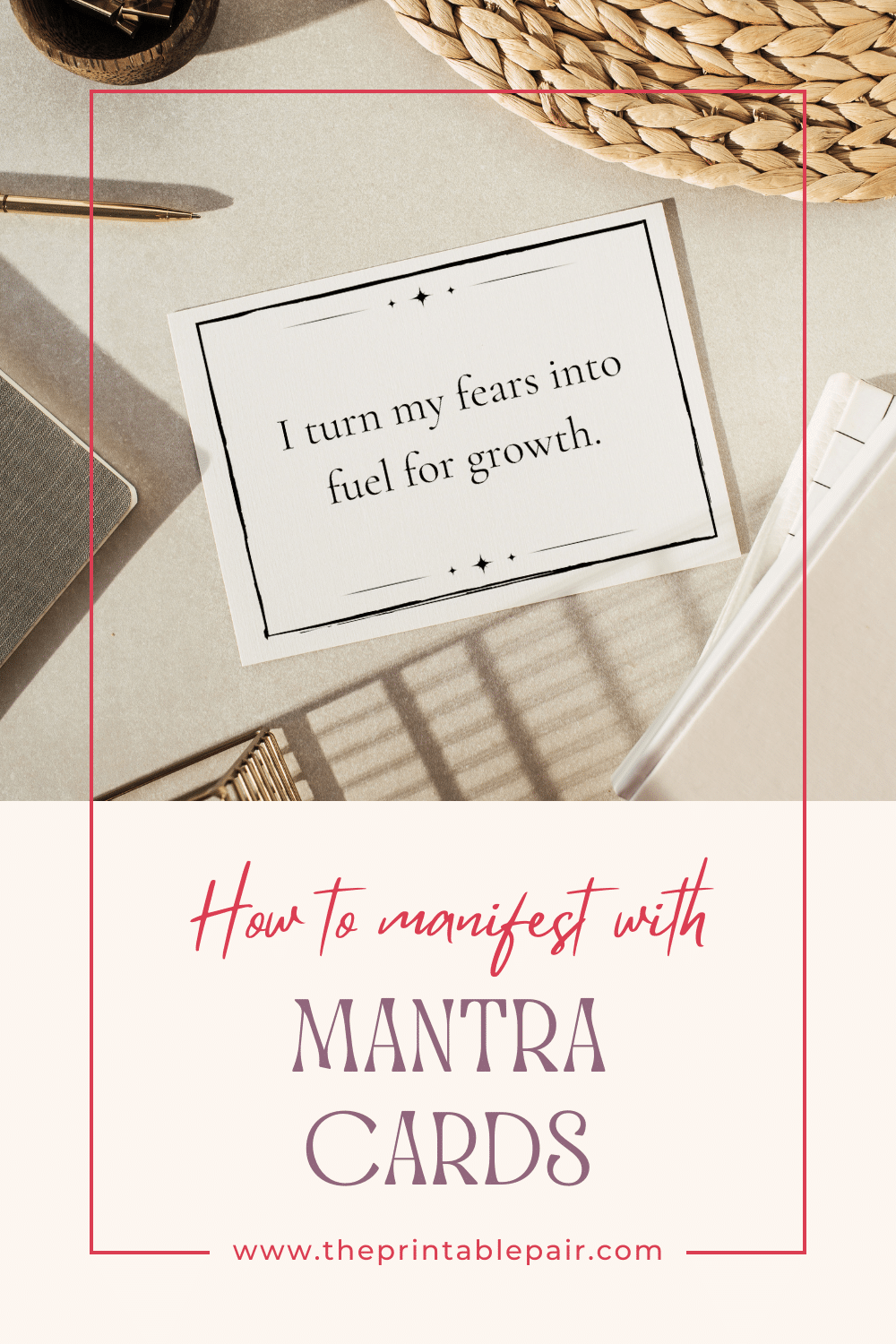 How to manifest with Mantra Cards